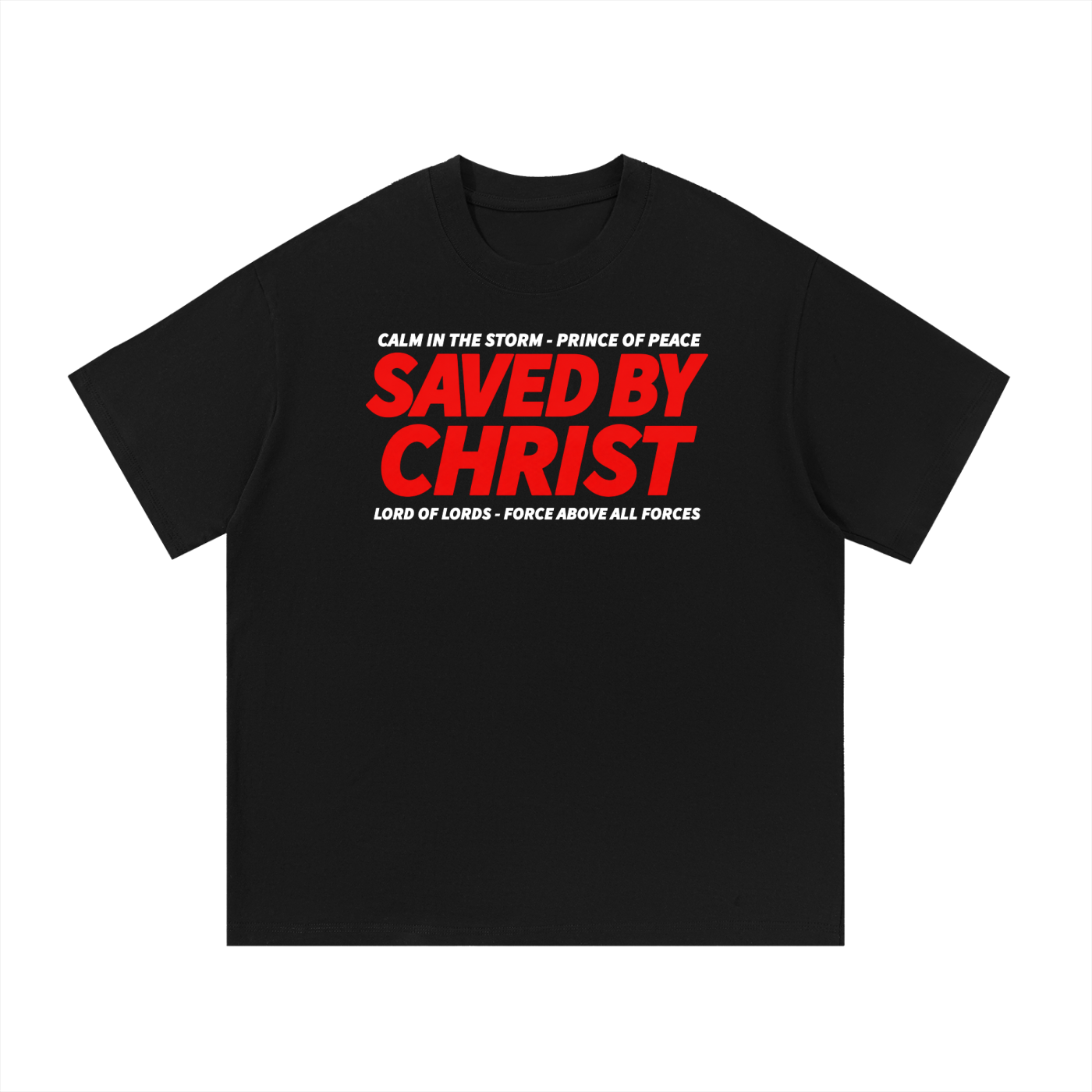 SAVED BY CHRIST Cotton T-Shirt